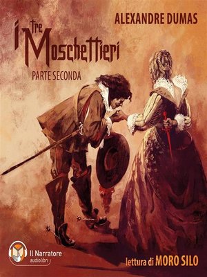 cover image of I tre moschettieri--Parte seconda